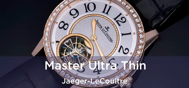  Master Ultra Thin Jaeger-LeCoultre