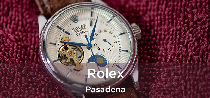  Rolex Pasadena