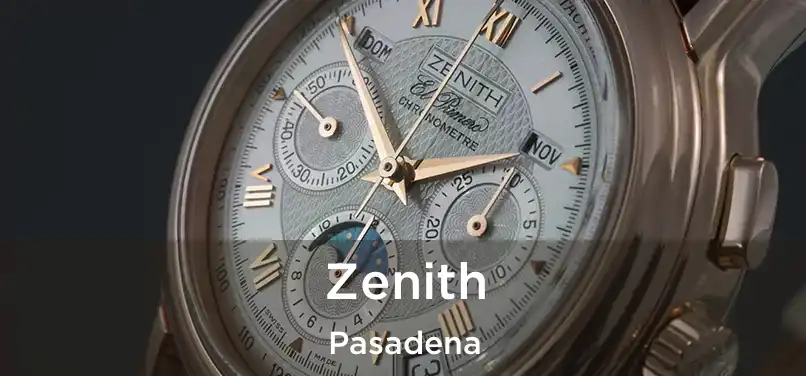  Zenith Pasadena
